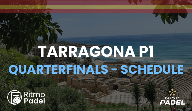 Premier Padel Tarragona P1 Quarterfinals - Where to Watch